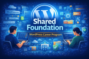 Shared Foundation — The WordPress Core Understanding